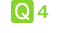 Q4