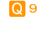 Q9